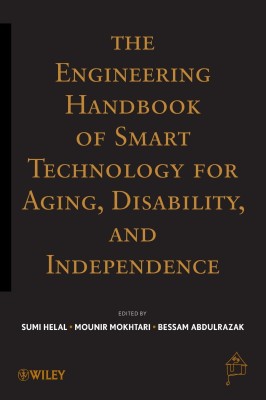 The Engineering Handbook of Smart Technology for Aging, Disability, and Independence(English, Hardcover, unknown)