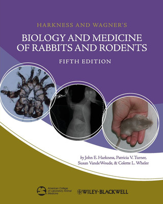 Harkness and Wagner's Biology and Medicine of Rabbits and Rodents 5th  Edition(English, Paperback, Harkness John E.)