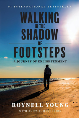 Walking in the Shadow of Footsteps(English, Paperback, Young Roynell)