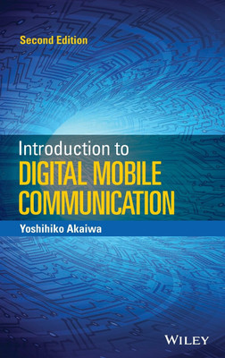 Introduction to Digital Mobile Communication(English, Hardcover, Akaiwa Yoshihiko)