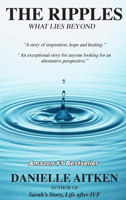 The Ripples What Lies Beyond(English, Hardcover, Aitken Danielle)