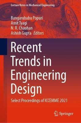 Recent Trends in Engineering Design(English, Hardcover, unknown)