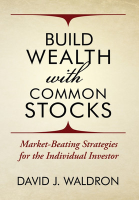 Build Wealth With Common Stocks(English, Hardcover, Waldron David J)