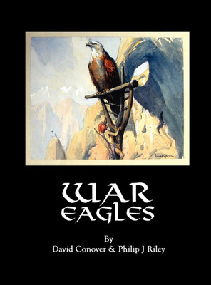 War Eagles(English, Hardcover, Conover David)