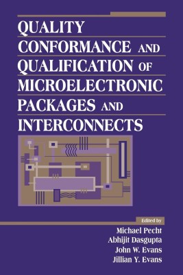 Quality Conformance and Qualification of Microelectronic Packages and Interconnects(English, Paperback, unknown)