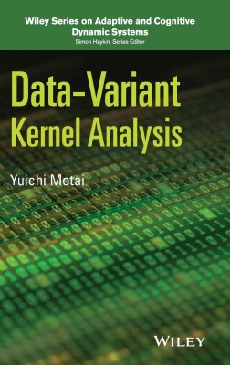 Data-Variant Kernel Analysis(English, Hardcover, Motai Yuichi)