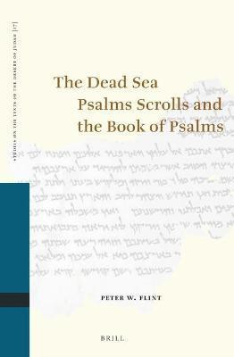 Dead Sea Psalms Scrolls and the Book of Psalms(English, Leather / fine binding, Flint Peter W.)