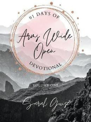 Arms Wide Open(English, Paperback, Guise Sarah)