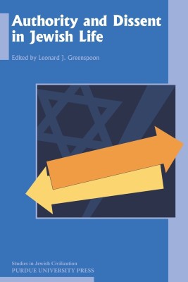 Authority and Dissent in Jewish Life(English, Paperback, unknown)