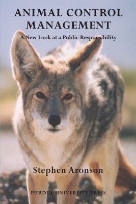 Animal Control Management(English, Paperback, Aronson Stephen)