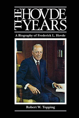 The Hovde Years(English, Paperback, Topping Robert W.)