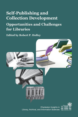 Self-Publishing and Collection Development(English, Paperback, unknown)