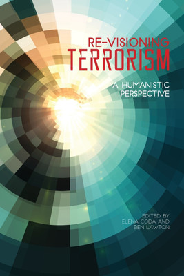 Re-Visioning Terrorism(English, Paperback, unknown)
