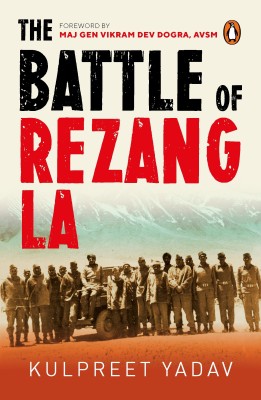 The Battle of Rezang La(English, Paperback, Yadav Kulpreet)