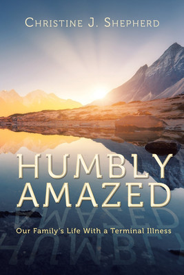 Humbly Amazed(English, Paperback, Shepherd Christine J)