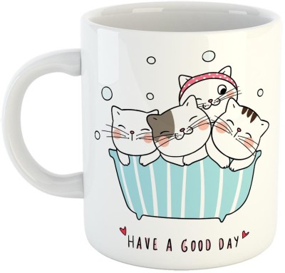 Furnish Fantasy Have A Good Day Ceramic Coffee - Best Gift for Family and Friends - Color - White (1218) Ceramic Coffee Mug(350 ml)