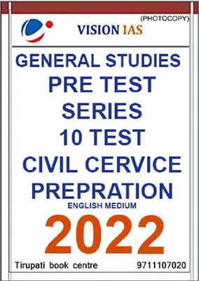 Vision IAS - English Medium General Studies - Pre Test Series (10 Test) - Civil Cervice Prepration - (Photocopy) - 2022(Paperback, VISION IAS)