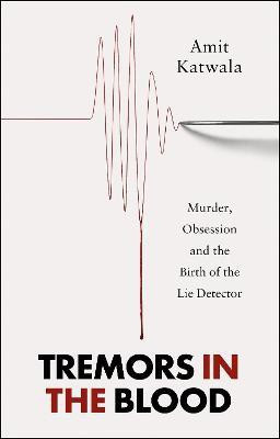 Tremors in the Blood(English, Paperback, Katwala Amit)