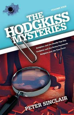 The Hodgkiss Mysteries(English, Paperback, Sinclair Peter)