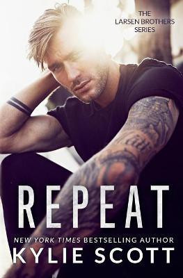 Repeat(English, Paperback, Scott Kylie)