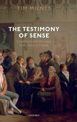 The Testimony of Sense(English, Hardcover, Milnes Tim)