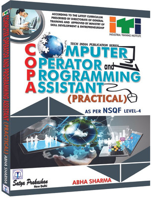 Computer Operator And Programming Assistant (COPA) Practical(Paperback, ABHA SHARMA)