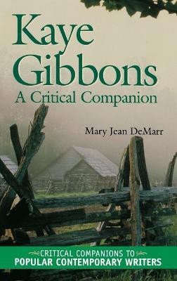 Kaye Gibbons(English, Hardcover, Demarr Mary J.)