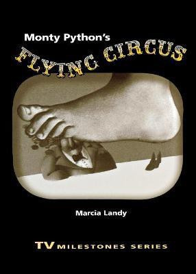 Monty Python's Flying Circus(English, Paperback, Landy Marcia)