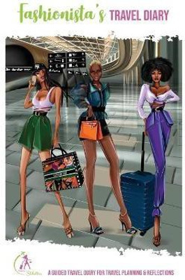 Fashionista's Travel Diary(English, Paperback, Gray Kinyatta)