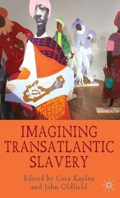 Imagining Transatlantic Slavery(English, Hardcover, unknown)