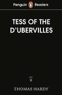 Penguin Readers Level 6: Tess of the D'Urbervilles (ELT Graded Reader)(English, Paperback, Hardy Thomas)