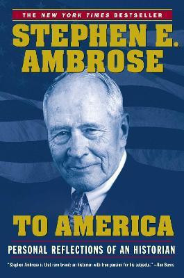 To America(English, Paperback, Ambrose Stephen E.)