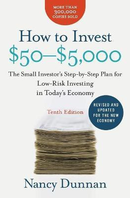 How to Invest $50-$5,000(English, Paperback, Dunnan Nancy)