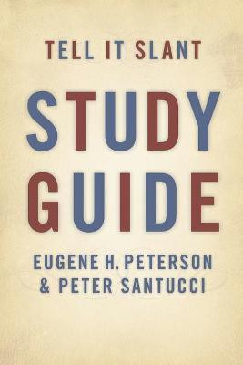 Tell it Slant(English, Paperback, Peterson Eugene H.)