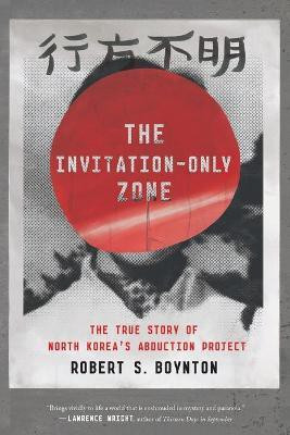 The Invitation-Only Zone(English, Paperback, Boynton Robert S.)