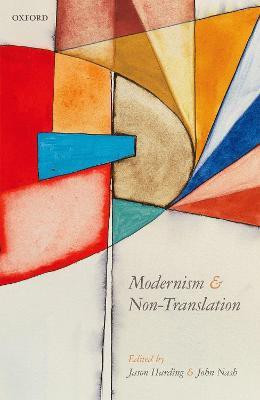 Modernism and Non-Translation(English, Hardcover, unknown)