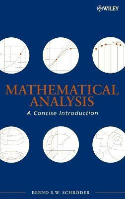 Mathematical Analysis(English, Hardcover, Schroeder Bernd S. W.)