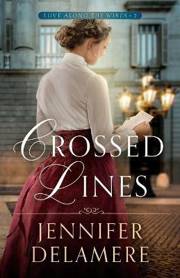 Crossed Lines(English, Paperback, Delamere Jennifer)
