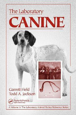 The Laboratory Canine(English, Paperback, Field Garrett)