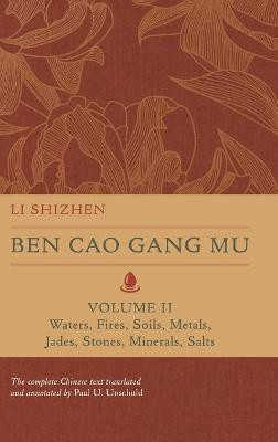 Ben Cao Gang Mu, Volume II(English, Hardcover, Shizhen Li)
