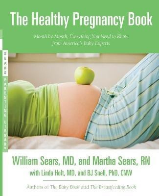 The Healthy Pregnancy Book(English, Paperback, Sears William)