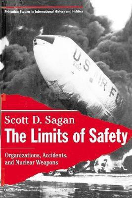 The Limits of Safety(English, Paperback, Sagan Scott Douglas)