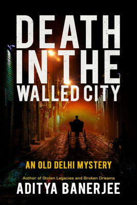 Death In The Walled City(English, Paperback, Aditya Banerjee)