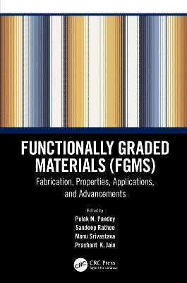 Functionally Graded Materials (FGMs)(English, Hardcover, unknown)