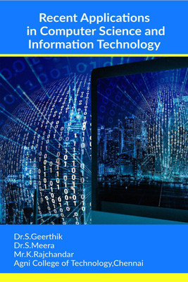 Recent Applications in Computer Science and Information Technology(English, Paperback, Dr S Geerthik)