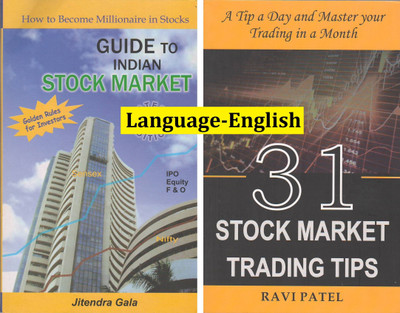 Combo Of Guide To Indian Stock Market +31 Stock Market Trading Tips( Language-English)(Paperback, Jitendr Gala, Ravi Patel) Combo Of Guide To Indian Stock Market +31 Stock Market Trading Tips( Language-English)(Paperback, Jitendr Gala, Ravi Patel)