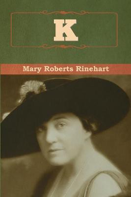 K(English, Paperback, Rinehart Mary Roberts)