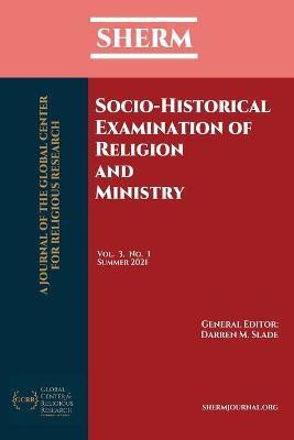 Socio-Historical Examination of Religion and Ministry(English, Paperback, unknown)