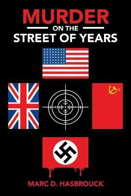 Murder on the Street of Years(English, Paperback, Hasbrouck Marc D)