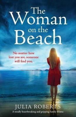 The Woman on the Beach(English, Paperback, Roberts Julia)